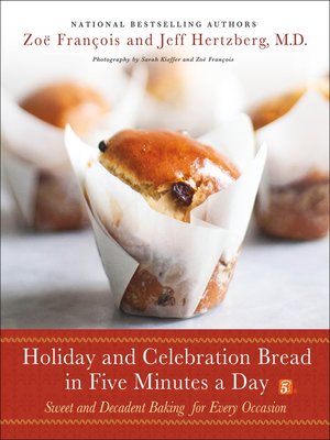 cover image of Holiday and Celebration Bread in Five Minutes a Day